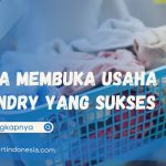 Cara Membuka Usaha Laundry yang Sukses