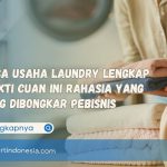 Analisa Usaha Laundry Lengkap Terbukti Cuan Ini Rahasia yang Jarang Dibongkar Pebisnis